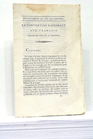 Seller image for Dpartement de Lot et Garonne. La Convention Nationale aux Franais. Imprim par ordre de la convention. for sale by ltimo Captulo S.L.
