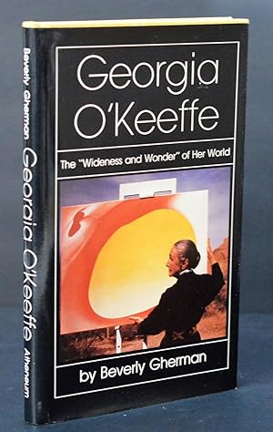 Seller image for Georgia O'Keeffe: The 'Wideness and Wonder' of Her World for sale by Blind-Horse-Books (ABAA- FABA)