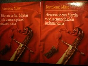 Seller image for Historia de San Martn y de la emancipacin sudamericana ( 2 Vols.) for sale by Librera Antonio Azorn