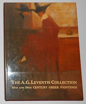 Seller image for The A G Leventis Collection - 19th and 20th Century Greek Paintings for sale by David Bunnett Books