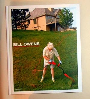Seller image for Bill Owens - Photography for sale by David Bunnett Books