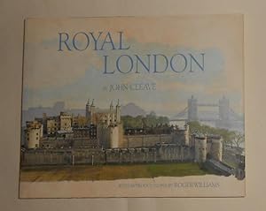 Seller image for John Cleave - Royal London (SIGNED COPY) for sale by David Bunnett Books