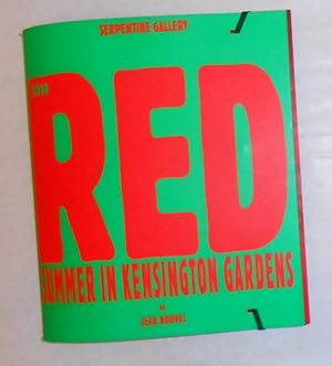 Seller image for Red Summer in Kensington Gardens by Jean Nouvel (Serpentine Gallery Pavilion, London 10 July - 17 October 2010) for sale by David Bunnett Books