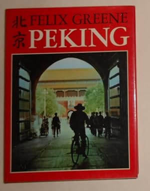 Seller image for Peking - (SIGNED COPY) for sale by David Bunnett Books
