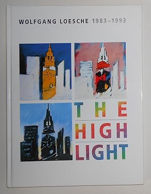 Seller image for Wolfgang Loesche - The Highlight - Pictures from 1983 - 93 for sale by David Bunnett Books