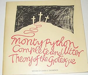 Bild des Verkufers fr Monty Python - Complete and Utter Theory of the Grotesque zum Verkauf von David Bunnett Books