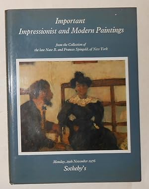 Seller image for Important Impressionist and Modern Paintings from the collection of the late Nate B and Frances Spingold of New York - Monday 29th November 1976 / 26 Nov for sale by David Bunnett Books