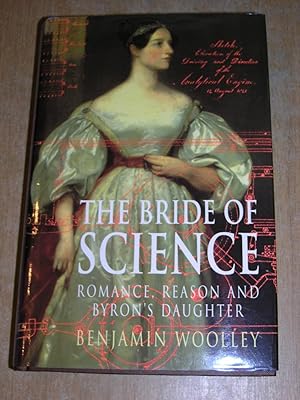 Immagine del venditore per The Bride of Science : Romance, Reason and Byron's Daughter venduto da Neo Books