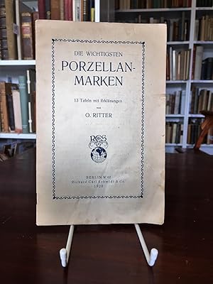 Bild des Verkufers fr Die wichtigsten Porzellanmarken. 13 Tafeln mit Erklrungen. zum Verkauf von Antiquariat Seibold