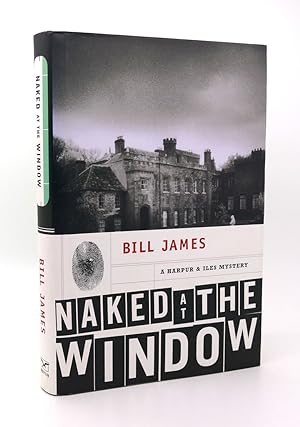 Seller image for NAKED AT THE WINDOW A Harpur & Iles Mystery for sale by Rare Book Cellar