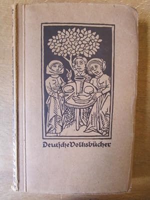 Die schöne Magelone. Die Schildbürger. Fortunatus. Doktor Faust. Melusine. Deutsche Volksbücher