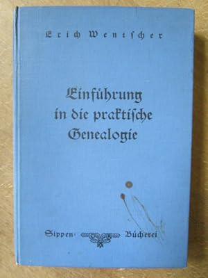 Imagen del vendedor de Einfhrung in die praktische Genealogie. a la venta por Antiquariat Gisa Hinrichsen