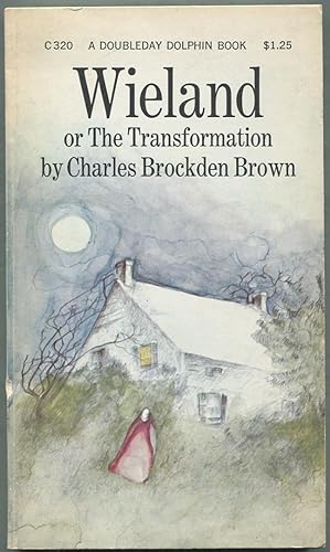 Seller image for Wieland or The Transformation: An American Tale for sale by Between the Covers-Rare Books, Inc. ABAA