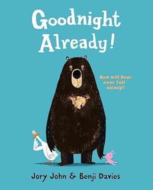 Seller image for Goodnight Already! (Paperback) for sale by Grand Eagle Retail