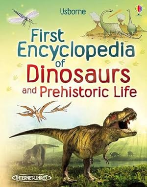 Image du vendeur pour First Encyclopedia of Dinosaurs and Prehistoric Life (Hardcover) mis en vente par Grand Eagle Retail