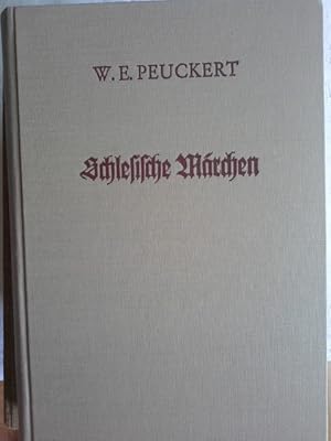 Bild des Verkufers fr Schlesiens deutsche Mrchen. von Will-Erich Peuckert / Schlesisches Volkstum ; Bd. 4 zum Verkauf von Herr Klaus Dieter Boettcher