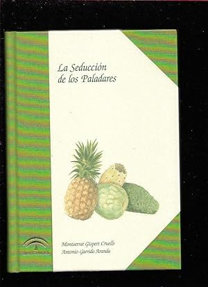 Immagine del venditore per SEDUCCION DE LOS PALADARES - LA venduto da Desvn del Libro / Desvan del Libro, SL