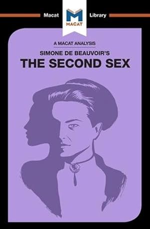 Image du vendeur pour An Analysis of Simone de Beauvoir's The Second Sex (Paperback) mis en vente par Grand Eagle Retail