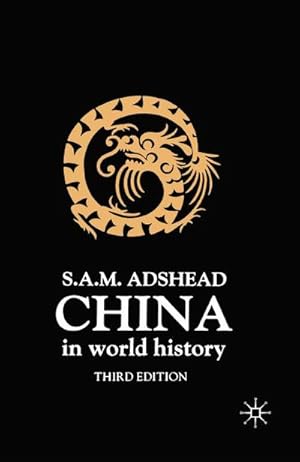 Immagine del venditore per China in World History, Third Edition venduto da AHA-BUCH GmbH