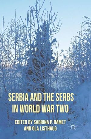 Seller image for Serbia and the Serbs in World War Two for sale by AHA-BUCH GmbH