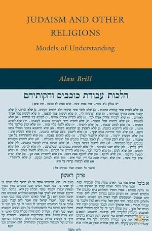 Immagine del venditore per Judaism and Other Religions : Models of Understanding venduto da AHA-BUCH GmbH