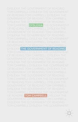 Seller image for Dyslexia : The Government of Reading for sale by AHA-BUCH GmbH