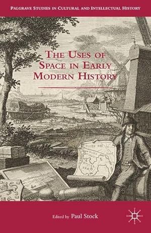 Image du vendeur pour The Uses of Space in Early Modern History mis en vente par AHA-BUCH GmbH