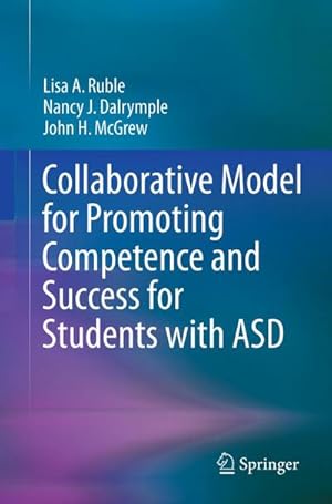 Image du vendeur pour Collaborative Model for Promoting Competence and Success for Students with ASD mis en vente par AHA-BUCH GmbH