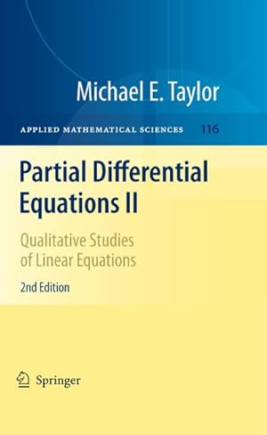 Imagen del vendedor de Partial Differential Equations II : Qualitative Studies of Linear Equations a la venta por AHA-BUCH GmbH