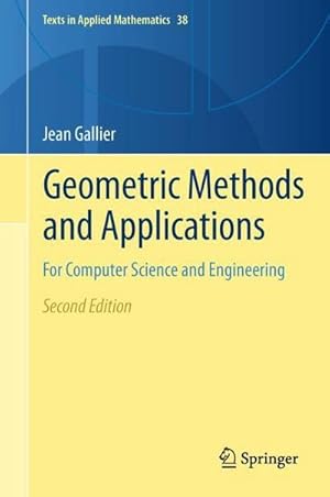 Seller image for Geometric Methods and Applications : For Computer Science and Engineering for sale by AHA-BUCH GmbH