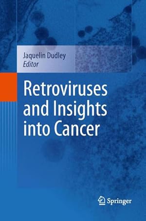 Seller image for Retroviruses and Insights into Cancer for sale by AHA-BUCH GmbH