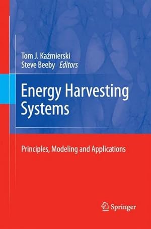 Imagen del vendedor de Energy Harvesting Systems : Principles, Modeling and Applications a la venta por AHA-BUCH GmbH