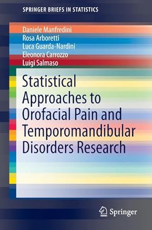 Immagine del venditore per Statistical Approaches to Orofacial Pain and Temporomandibular Disorders Research venduto da AHA-BUCH GmbH