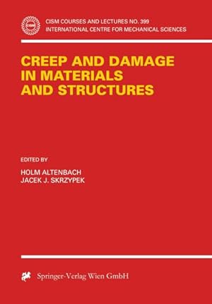 Bild des Verkufers fr Creep and Damage in Materials and Structures zum Verkauf von AHA-BUCH GmbH