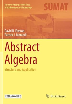 Immagine del venditore per Abstract Algebra : Structure and Application venduto da AHA-BUCH GmbH