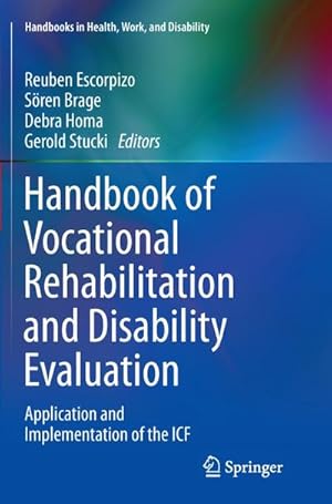 Seller image for Handbook of Vocational Rehabilitation and Disability Evaluation : Application and Implementation of the ICF for sale by AHA-BUCH GmbH