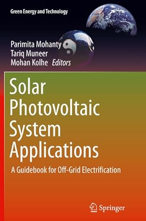Bild des Verkufers fr Solar Photovoltaic System Applications : A Guidebook for Off-Grid Electrification zum Verkauf von AHA-BUCH GmbH