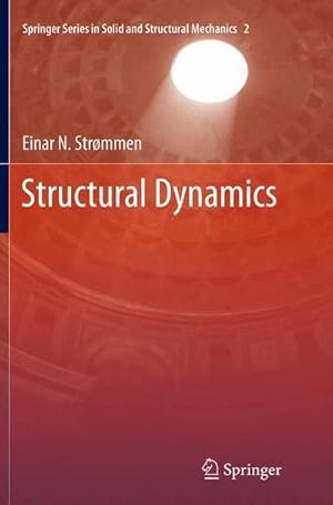 Bild des Verkufers fr Structural Dynamics zum Verkauf von AHA-BUCH GmbH