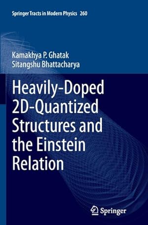 Bild des Verkufers fr Heavily-Doped 2D-Quantized Structures and the Einstein Relation zum Verkauf von AHA-BUCH GmbH