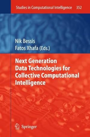 Bild des Verkufers fr Next Generation Data Technologies for Collective Computational Intelligence zum Verkauf von AHA-BUCH GmbH