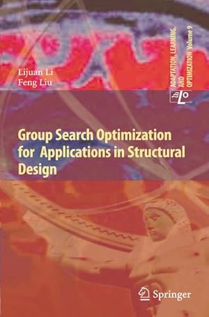 Bild des Verkufers fr Group Search Optimization for Applications in Structural Design zum Verkauf von AHA-BUCH GmbH