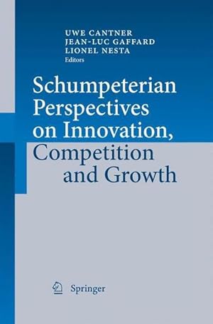 Bild des Verkufers fr Schumpeterian Perspectives on Innovation, Competition and Growth zum Verkauf von AHA-BUCH GmbH