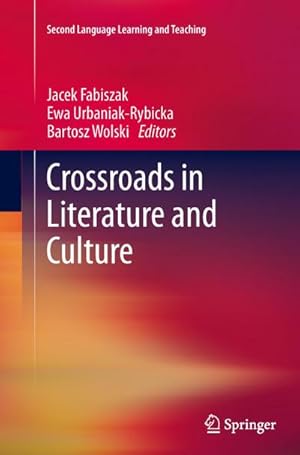 Seller image for Crossroads in Literature and Culture for sale by AHA-BUCH GmbH