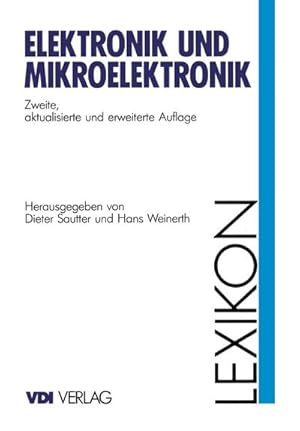 Bild des Verkufers fr Lexikon Elektronik und Mikroelektronik zum Verkauf von AHA-BUCH GmbH