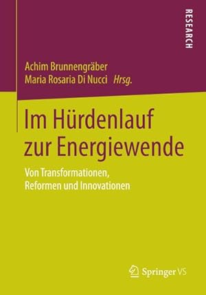 Bild des Verkufers fr Im Hrdenlauf zur Energiewende : Von Transformationen, Reformen und Innovationen zum Verkauf von AHA-BUCH GmbH