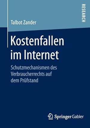 Immagine del venditore per Kostenfallen im Internet : Schutzmechanismen des Verbraucherrechts auf dem Prfstand venduto da AHA-BUCH GmbH