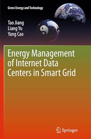 Bild des Verkufers fr Energy Management of Internet Data Centers in Smart Grid zum Verkauf von AHA-BUCH GmbH