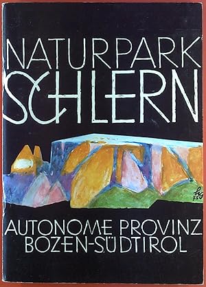 Bild des Verkufers fr Naturpark Schlern. Autonome Provinz Bozen-Sdtirol. zum Verkauf von biblion2