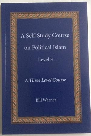 Bild des Verkufers fr A Self-Study Course on Political Islam Level 3: zum Verkauf von Chris Barmby MBE. C & A. J. Barmby