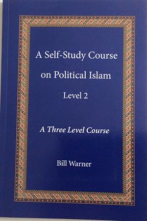 Bild des Verkufers fr A Self-Study Course on Political Islam-Level 2: Volume 2 zum Verkauf von Chris Barmby MBE. C & A. J. Barmby